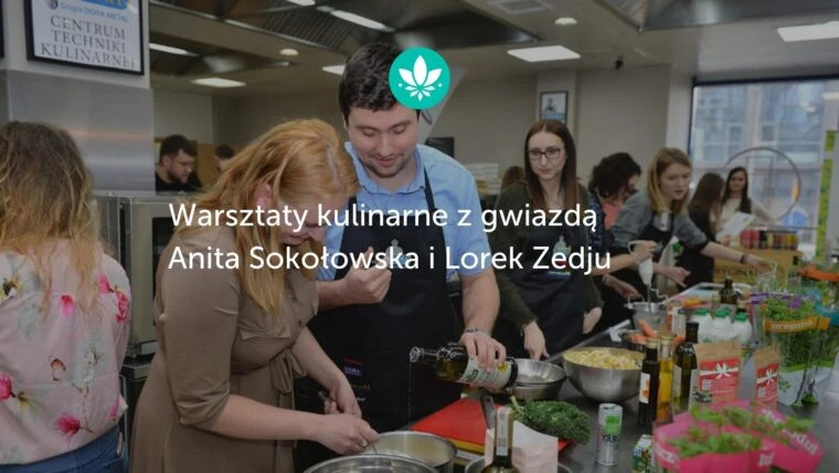 Warsztaty kulinarne z gwiazdą Anita Sokołowska i Lorek Zedju